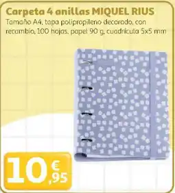 Alcampo Carpeta 4 anillas miquel rius oferta