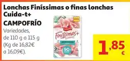 Alcampo Campofrío - lonchas finissimas o finas lonchas cuida-t+ oferta