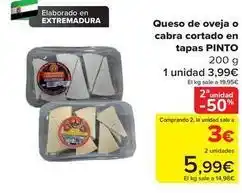 Carrefour Pinto - queso de oveja o cabra cortado en tapas oferta