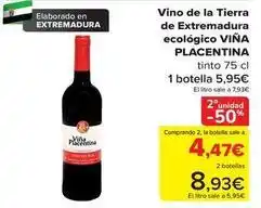 Carrefour Viña plancentina - vino de la tierra de extremadura ecologico oferta