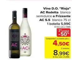 Carrefour Ac - vino d.o. rioja rodetta semidulce o frizzante 5.5 oferta