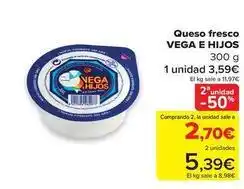 Carrefour Vega e hijos - queso fresco oferta
