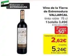 Carrefour Vallarcal - vino de la tierra de extremadura oferta