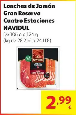 Alcampo Navidul - lonchas de jamon gran reserva cuatro estaciones oferta