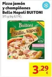 Alcampo Buitoni - pizza jamón y champiñones bella napoli oferta