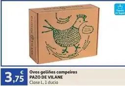 Alcampo Pazo de villarei - ovos galinas campeiras oferta