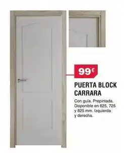 Chafiras Block - puerta carrara oferta