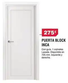 Chafiras Inca - puerta block oferta