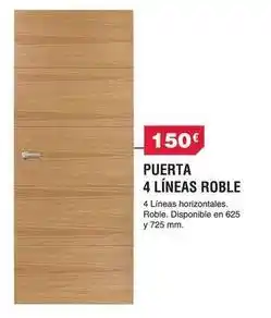 Chafiras Puerta 4 líneas roble oferta