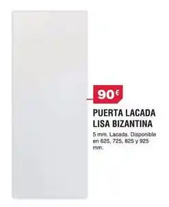 Chafiras Puerta lacada lisa bizantina oferta