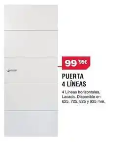 Chafiras Puerta 4 líneas oferta