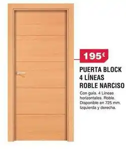 Chafiras Puerta block 4 líneas roble narciso oferta