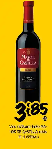 Supermercados MAS MA- YOR DE CASTILLA Vino rib.Duero tinto oferta