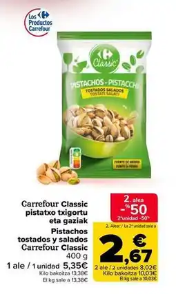 Carrefour Market Carrefour - pistachos tostados y salados classic oferta