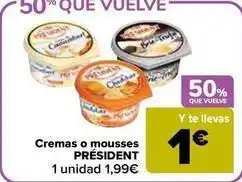 Carrefour Market Président - cremas o mousses oferta