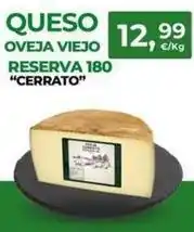 Quality Supermercados Cerrato - queso oveja viejo reserva oferta