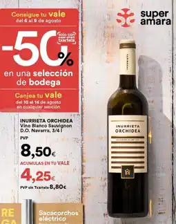 SUPER AMARA Inurrieta - vino blanco sauvignon d.o. navarra oferta