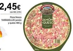 Cash Ifa Casa tarradellas - pizza fresca jamón y queso oferta