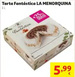 Alcampo LA MENORQUINA Tarta Fantástica oferta