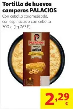 Alcampo PALACIOS Tortilla de huevos camperos oferta