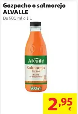 Alcampo ALVALLE Gazpacho o salmorejo oferta