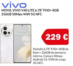 Microsshop VIVO Movil v40 lite 6.78" fhd+ 8gb 256gb 50mpx 44w 5g nfc oferta