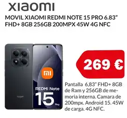 Microsshop XIAOMI Movil redmi note 15 pro 6.83" fhd+ 8gb 256gb 200mpx 45w 4g nfc oferta