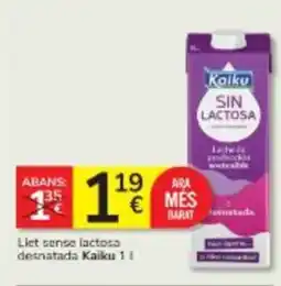 Consum KAIKU Llet sense lactosa desnatada oferta