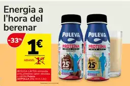 Consum PULEVA Beguda lactia enriquida amb proteines sabor xocolata o vainill oferta