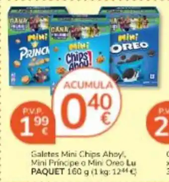 LU Galetes Mini Chips Ahoy, Mini Príncipe o Mini Oreo