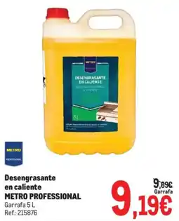 Makro Desengrasante en caliente METRO PROFESSIONAL oferta