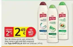 Consum LA ToJA Gel de dutxa amb sals minerals, aloe vera o gel més llet corporal oferta