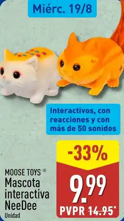 ALDI MOOSE TOYS Mascota interactiva NeeDee oferta