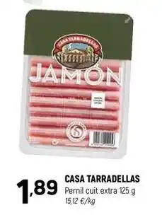 Coviran Casa tarradellas - pernil cuit extra oferta