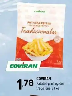 Coviran Coviran - patates prefregides tradicionals oferta