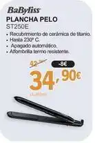 E.Leclerc Babyliss - plancha pelo st250e oferta