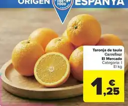 Carrefour Express Carrefour - taronja de taula oferta
