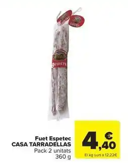 Carrefour Express Casa tarradellas - fuet espetec oferta