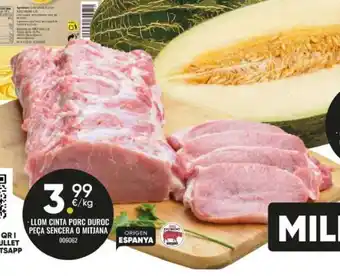 Llom cinta porc duroc peça sencera o mitjana