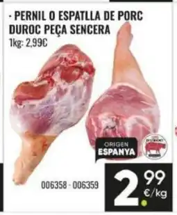 Family Cash Pernil o espatlla de porc duroc peça sencera oferta