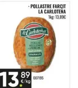 Family Cash LA CARLOTEÑA Pollastre farcit oferta