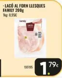 Family Cash FAMILY Lacó al forn llesques oferta