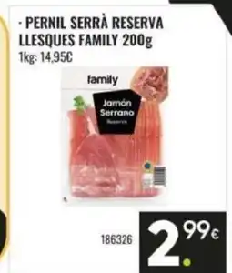 Family Cash FAMILY Pernil serrà reserva llesques oferta