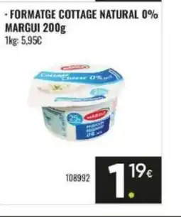 Family Cash MARGUI Formatge cottage natural 0% oferta