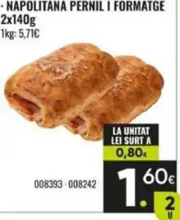 Family Cash Napolitana pernil i formatge oferta