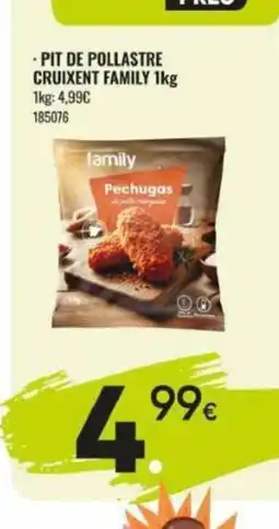 Family Cash FAMILY Pit de pollastre cruixent oferta