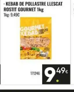 Family Cash Kebab de pollastre llescat rostit gourmet oferta