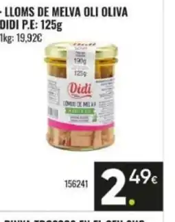 Family Cash DIDI Lloms de melva oli oliva oferta