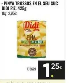 Family Cash DIDI Pinya trossos en el seu suc oferta