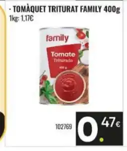 Family Cash FAMILY Tomàquet triturat oferta